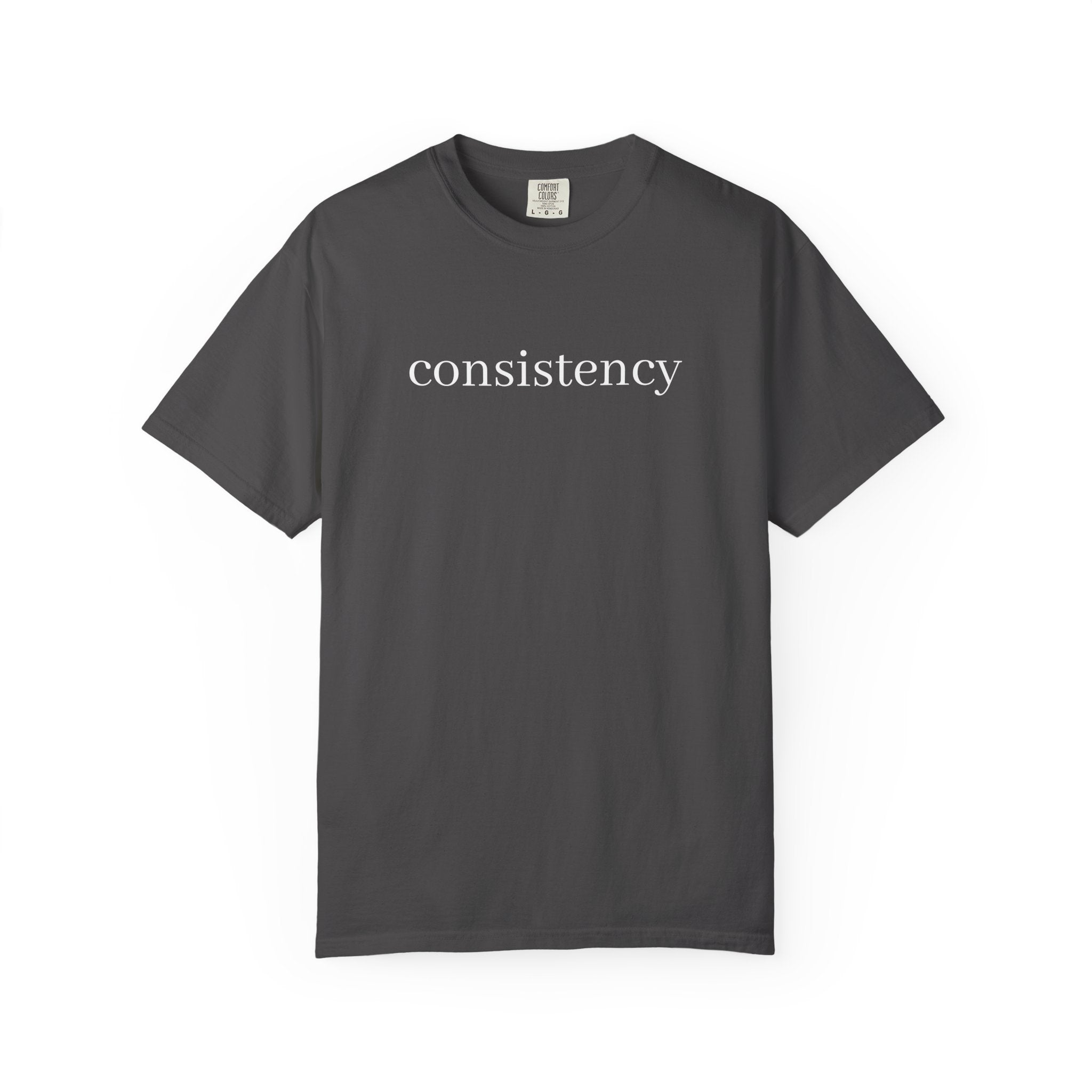 consistancy  T Shirt