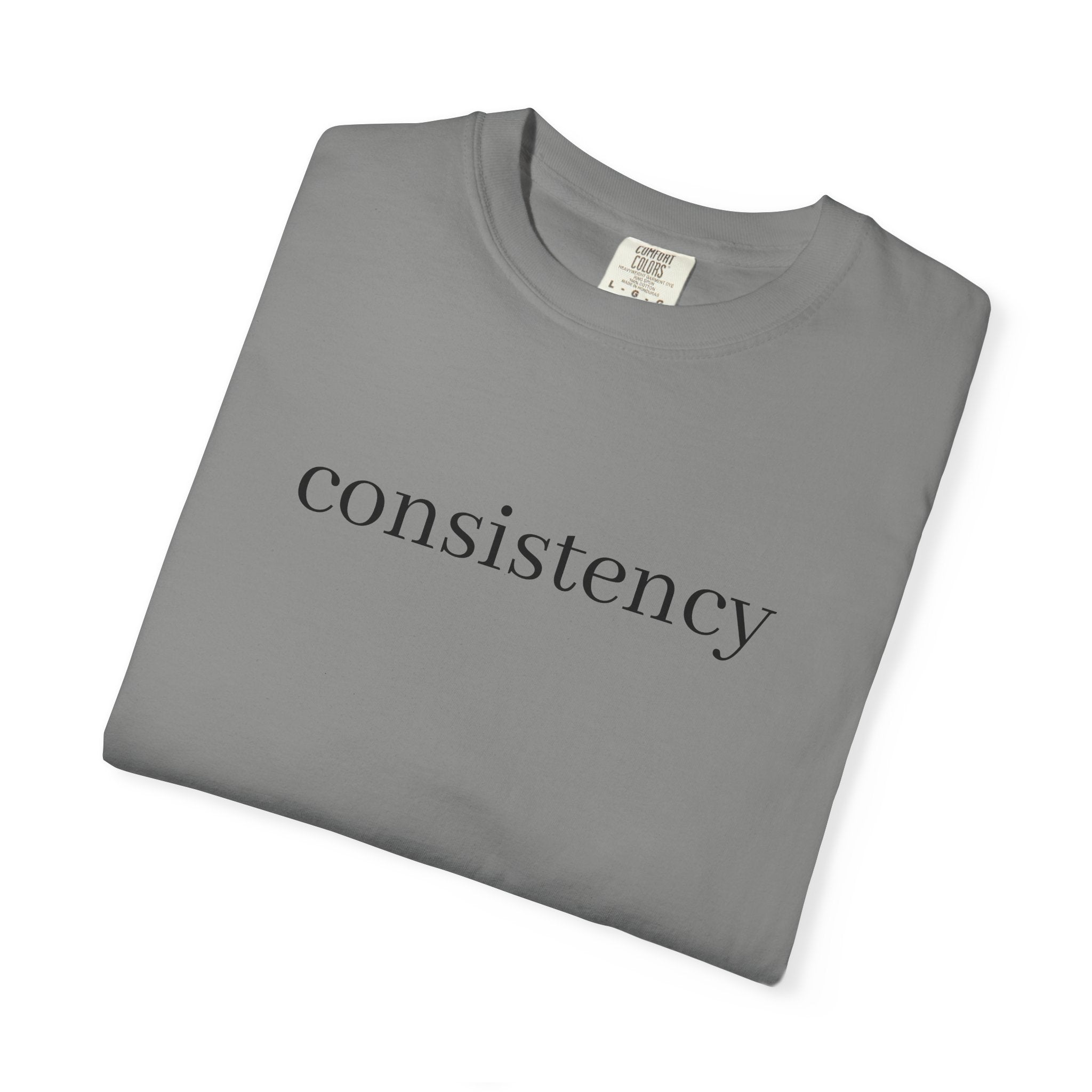 consistancy  T Shirt