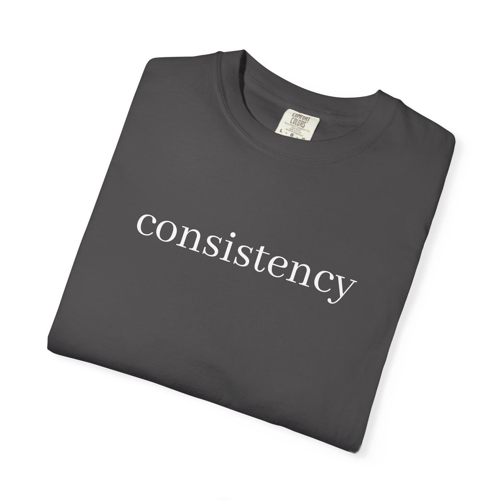 consistancy  T Shirt