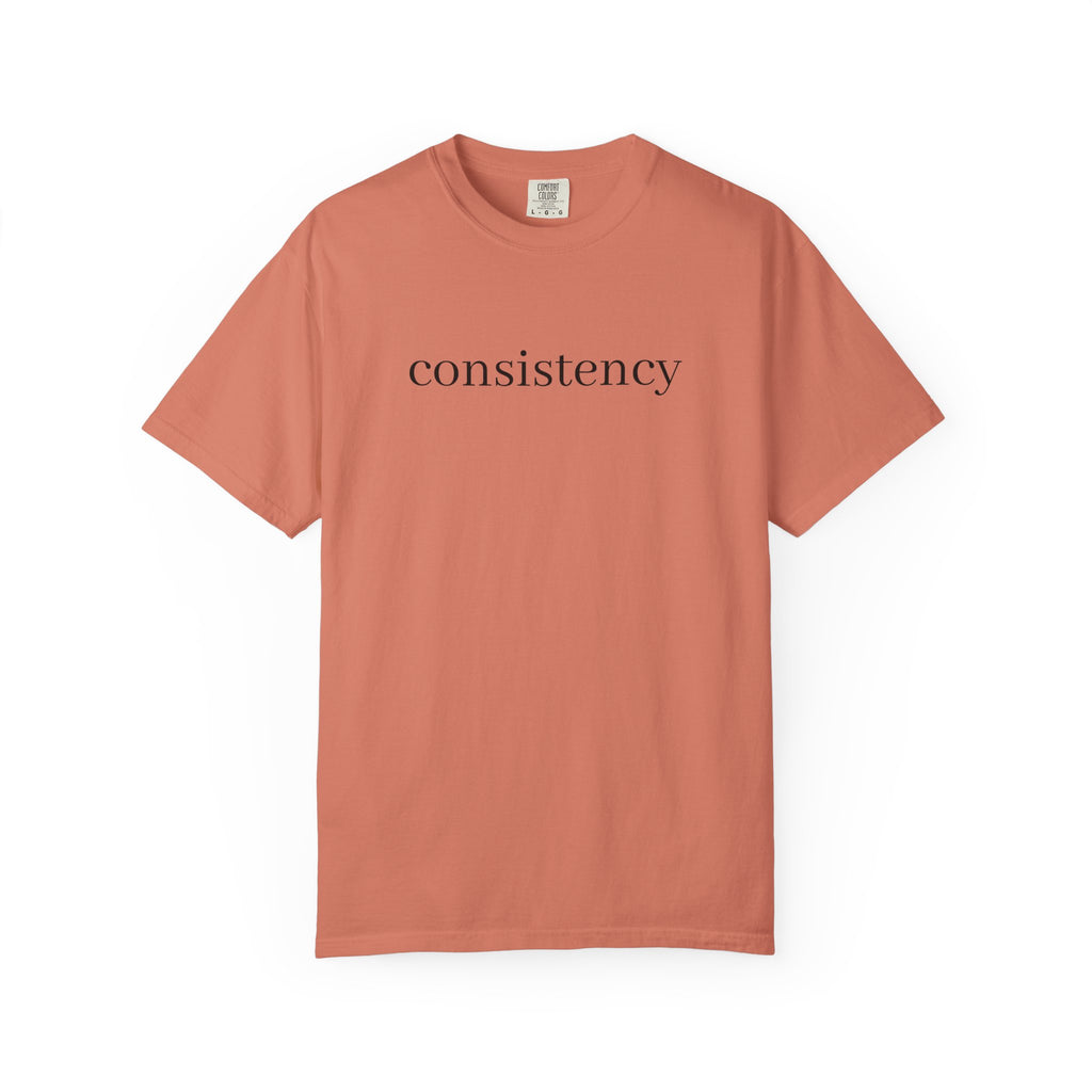 consistancy  T Shirt