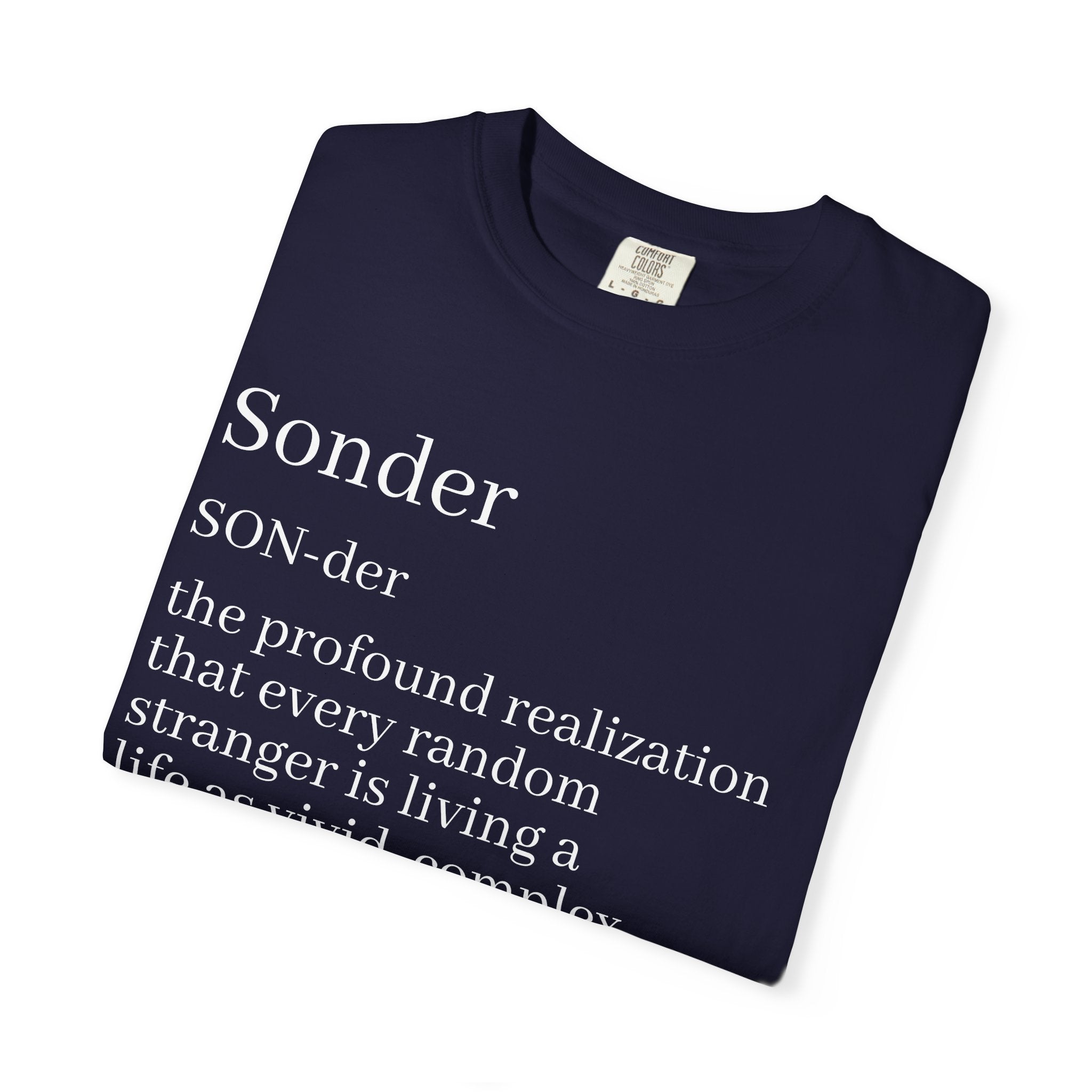 Sonder Definition T-Shirt — Typography Tee Celebrating Empathy