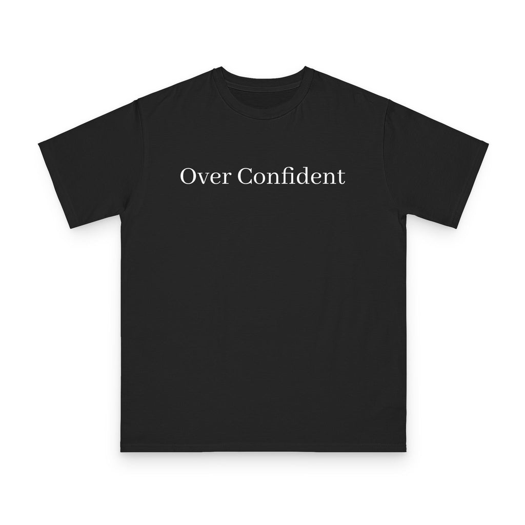 Over Confident T-Shirt — Minimal Script Tee for Bold, Playful Self-Expression