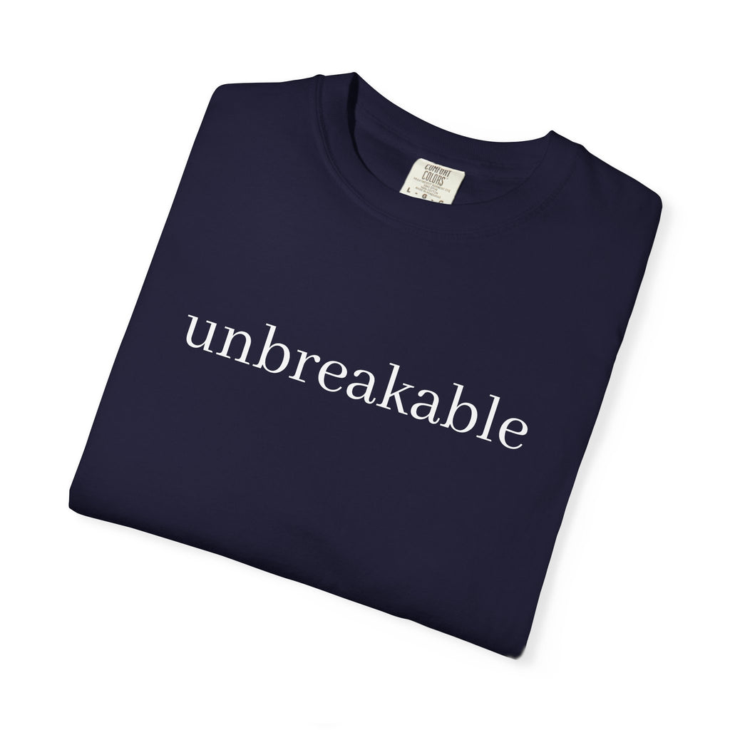 Unbreakable Graphic T-Shirt — Minimalist Empowerment Tee