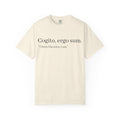 Cogito, ergo sum. T-Shirt — Minimalist Philosophy Quote Tee