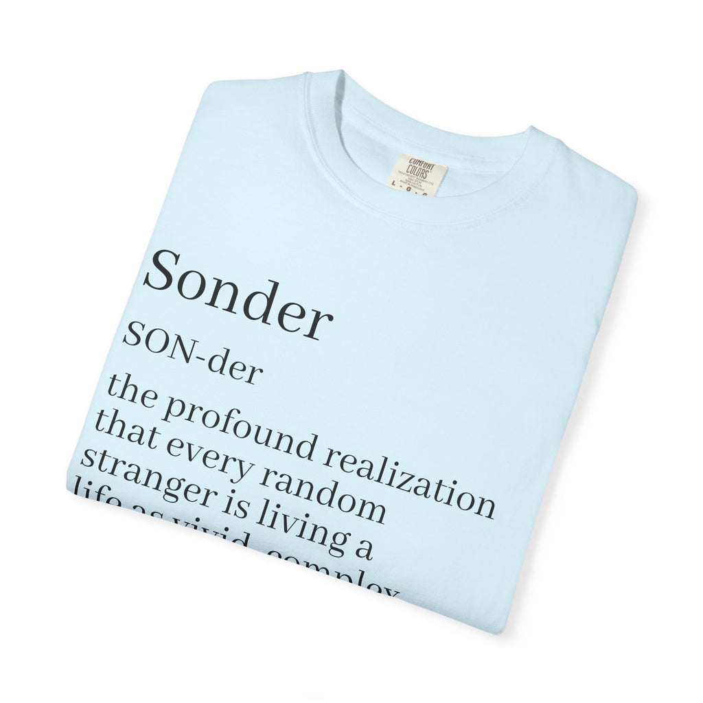Sonder Definition T-Shirt — Typography Tee Celebrating Empathy