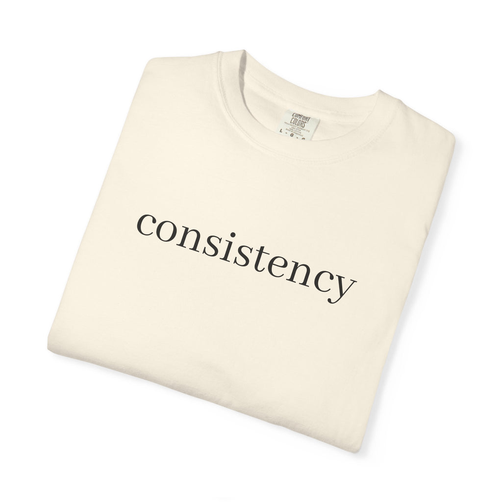 consistancy  T Shirt