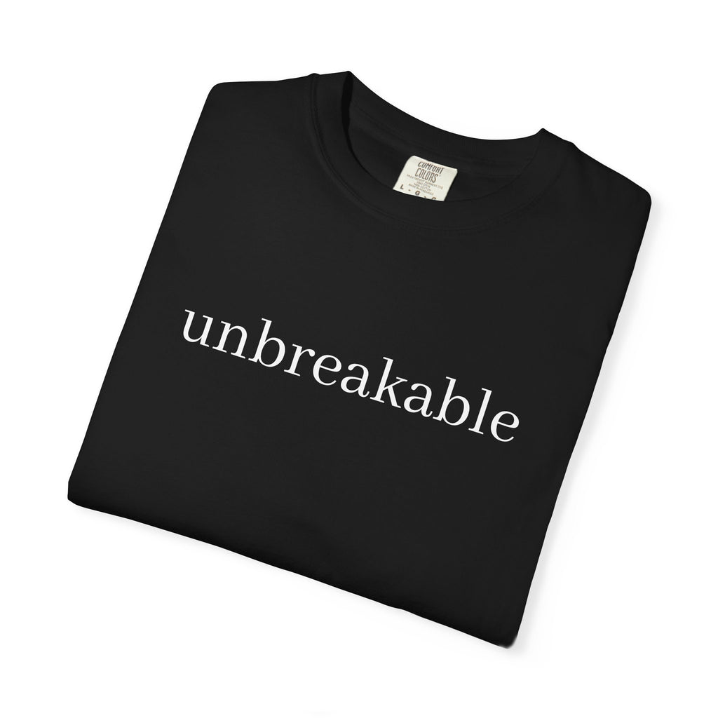 Unbreakable Graphic T-Shirt — Minimalist Empowerment Tee